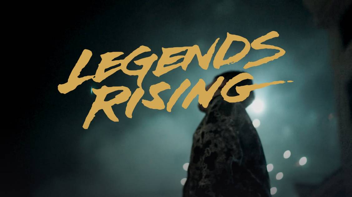 Legends Rising